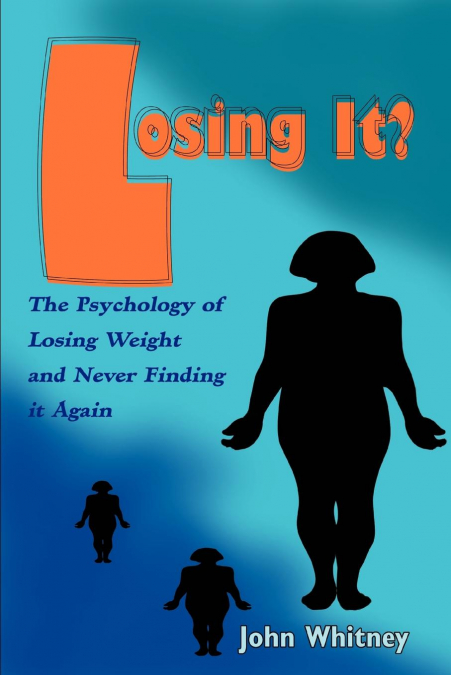 LOSING IT?