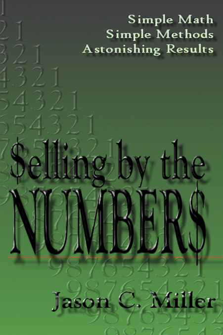 SELLING BY THE NUMBERS