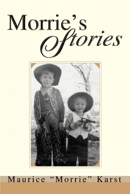 MORRIE?S STORIES