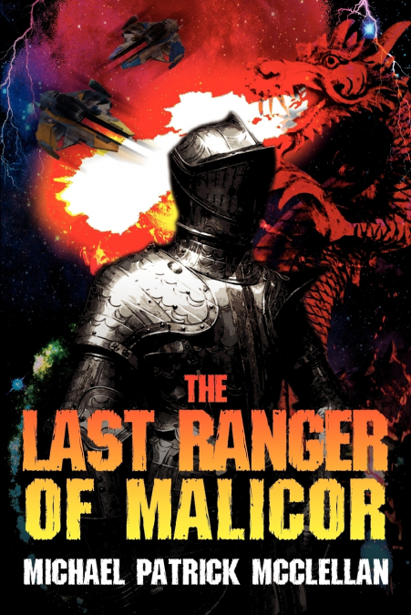 THE LAST RANGER OF MALICOR