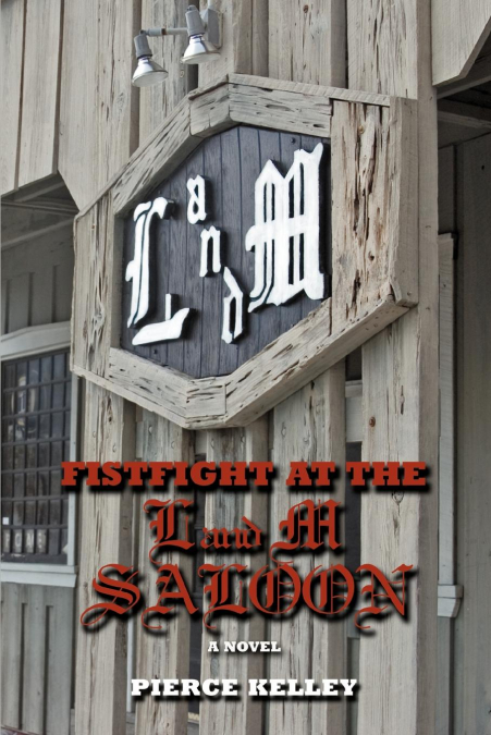 FISTFIGHT AT THE L AND M SALOON