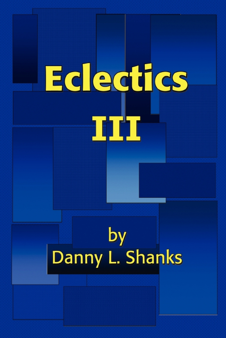 ECLECTICS III