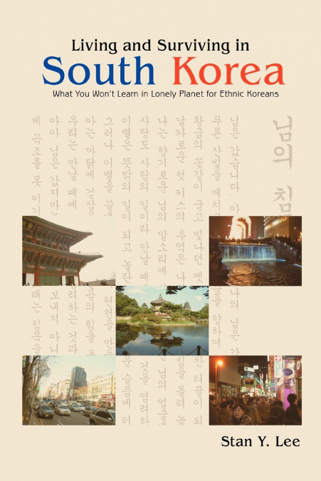 LIVING AND SURVIVING IN SOUTH KOREA