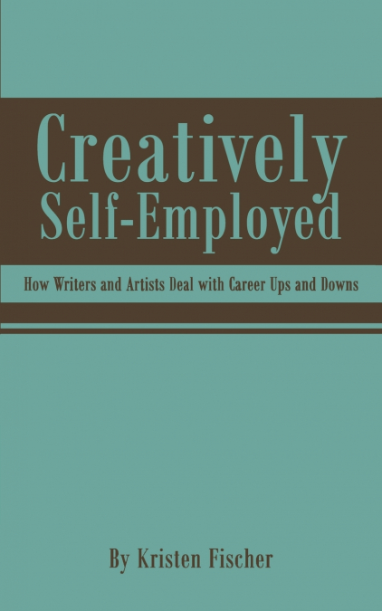 CREATIVELY SELF-EMPLOYED