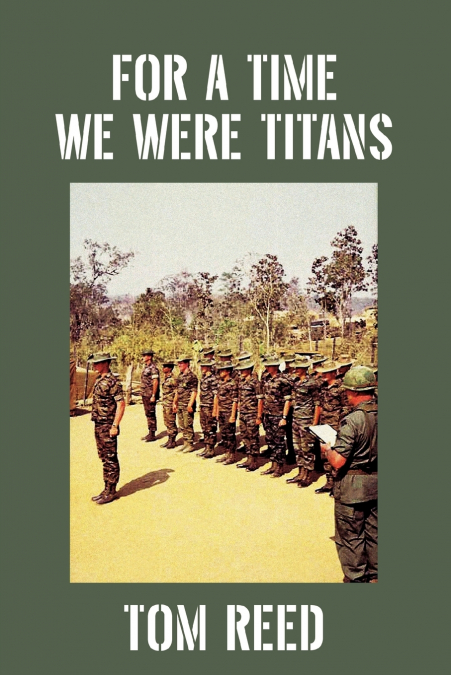 FOR A TIME WE WERE TITANS