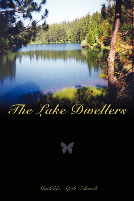 THE LAKE DWELLERS