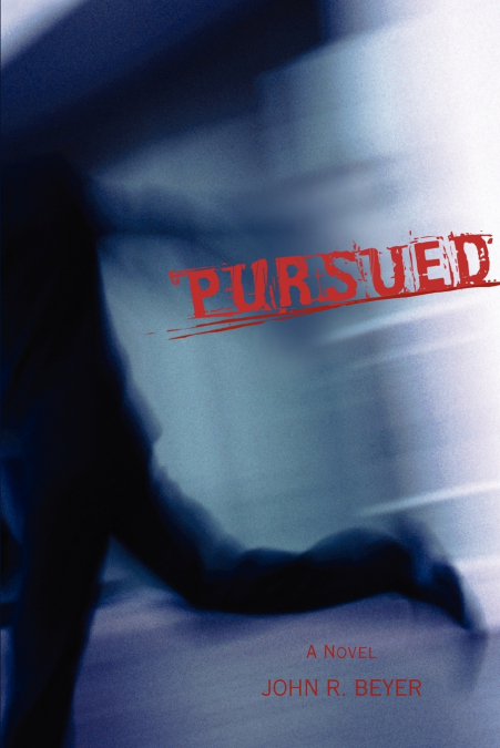 PURSUED