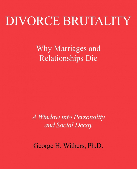 DIVORCE BRUTALITY