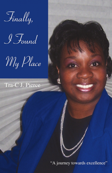 FINALLY, I FOUND MY PLACE