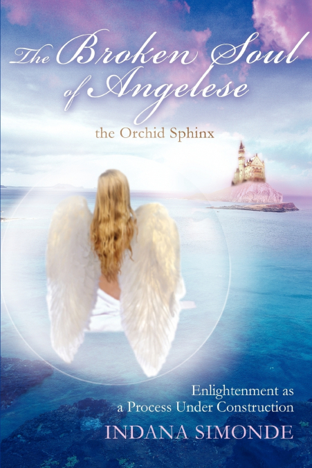 THE BROKEN SOUL OF ANGELESE THE ORCHID SPHINX