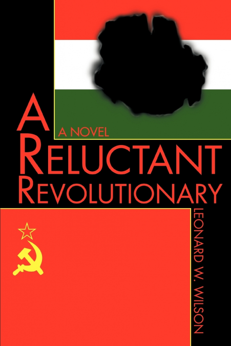 A RELUCTANT REVOLUTIONARY