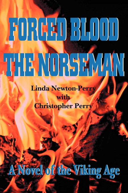FORCED BLOOD THE NORSEMAN