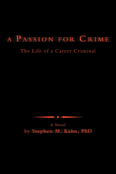 A PASSION FOR CRIME
