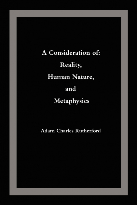 A CONSIDERATION OF