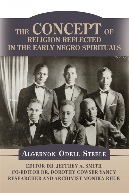 THE CONCEPT OF RELIGION REFLECTED IN THE EARLY NEGRO SPIRITU