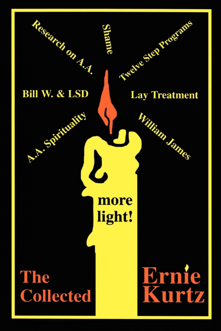 THE COLLECTED ERNIE KURTZ