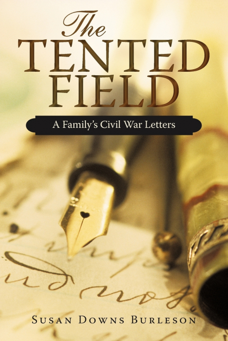 THE TENTED FIELD