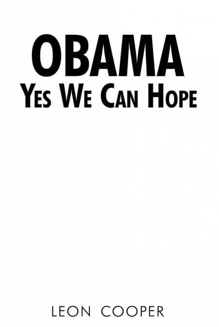 OBAMA YES WE CAN HOPE