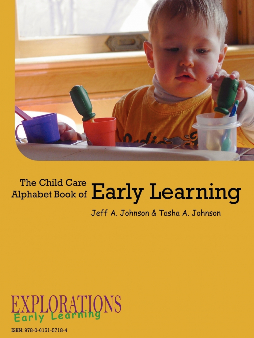 THE CHILD CARE ALPHABET BOOK OF EARLY LEARNING