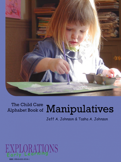 THE CHILD CARE ALPHABET BOOK OF MANIPULATIVES