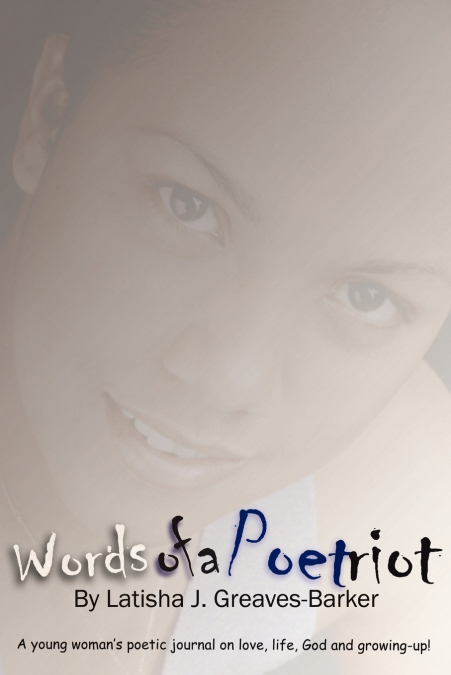 WORDS OF A POETRIOT