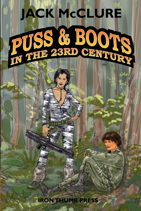 PUSS & BOOTS IN THE 23RD CENTURY