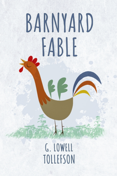 BARNYARD FABLE