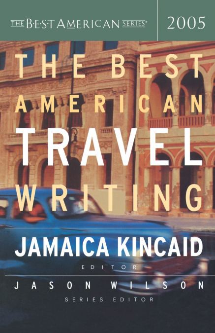 THE BEST AMERICAN TRAVEL WRITING