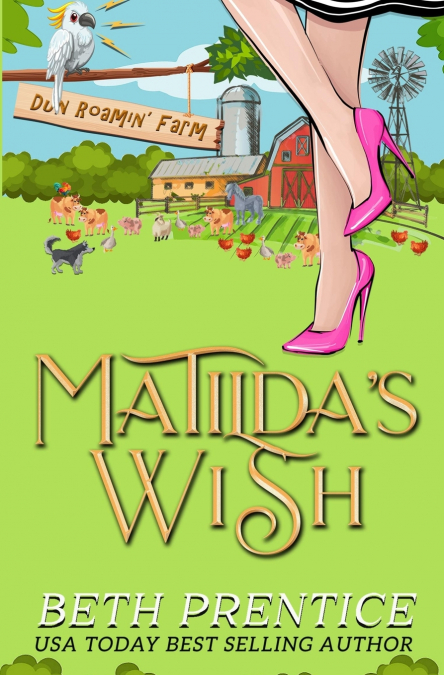 MATILDA?S WISH