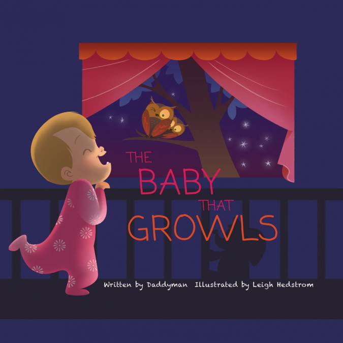 THE BABY THAT GROWLS