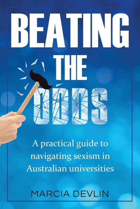 BEATING THE ODDS