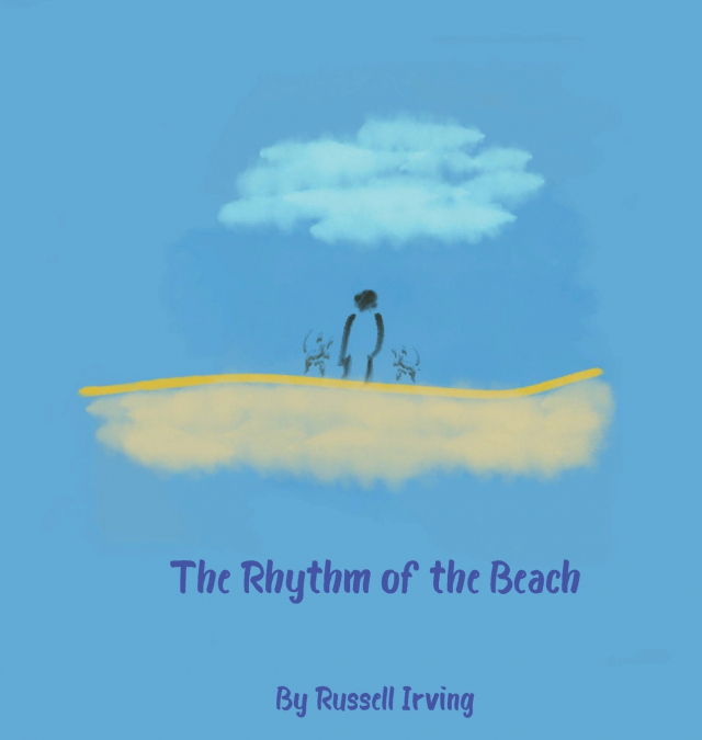 THE RHYTHM OF THE BEACH