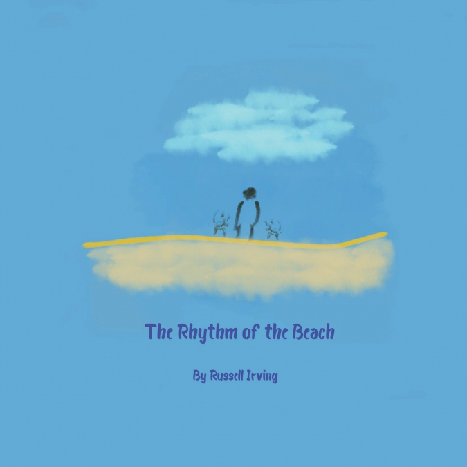 THE RHYTHM OF THE BEACH
