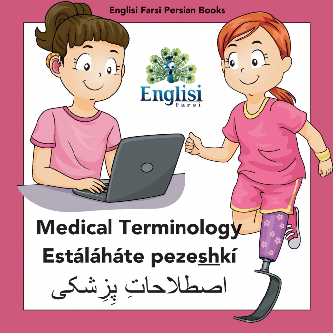 PERSIAN MEDICAL TERMINOLOGY ESTALAHATE PEZESHKI