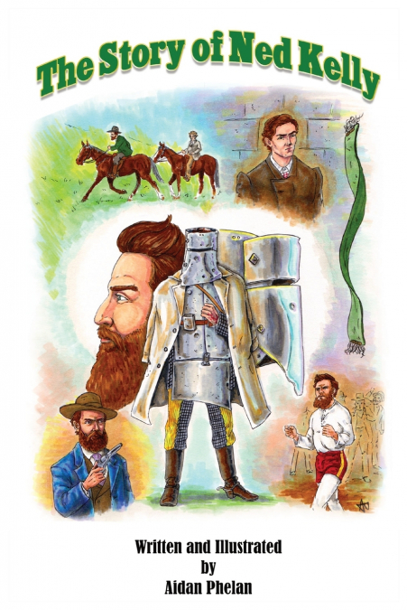 THE STORY OF NED KELLY