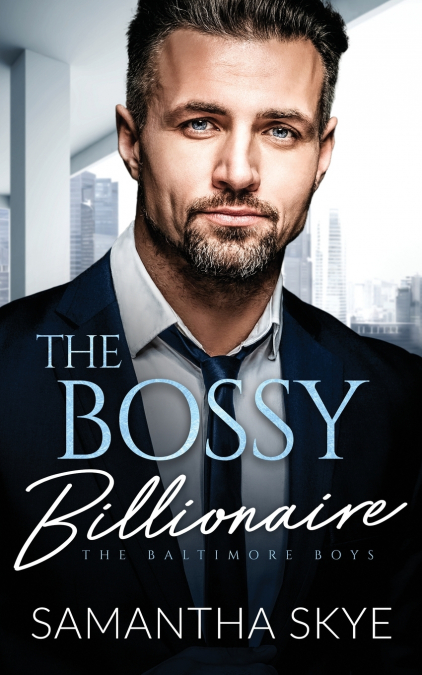 THE BOSSY BILLIONAIRE