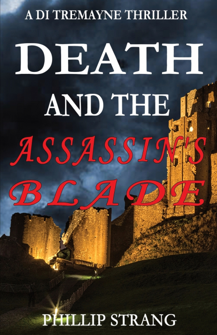 DEATH AND THE ASSASSIN?S BLADE