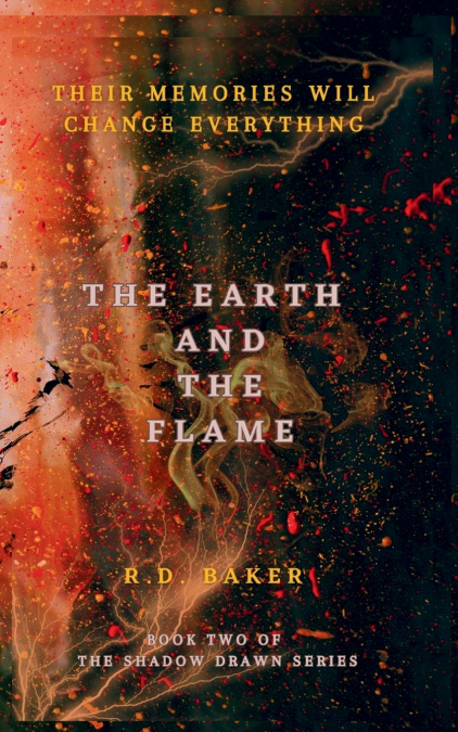 THE EARTH AND THE FLAME
