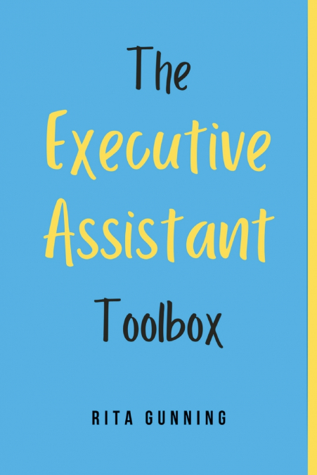 THE EXECUTIVE ASSISTANT TOOLBOX
