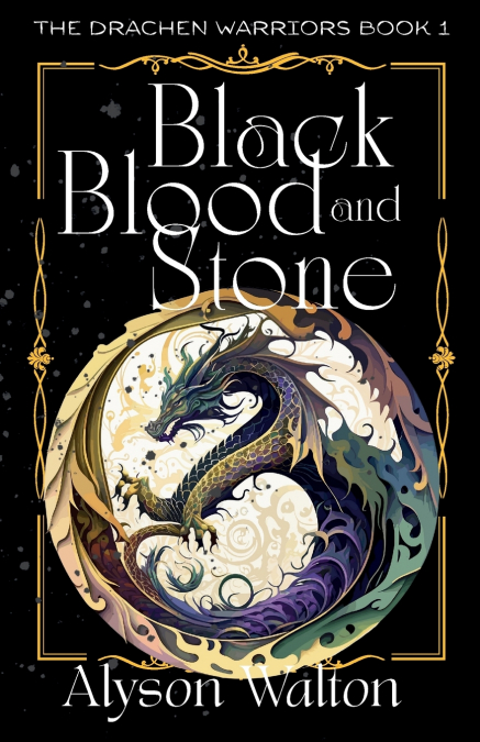 BLACK BLOOD AND STONE