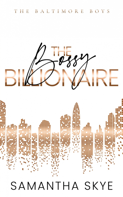 THE BOSSY BILLIONAIRE SPECIAL EDITION