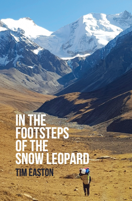 IN THE FOOTSTEPS OF THE SNOW LEOPARD