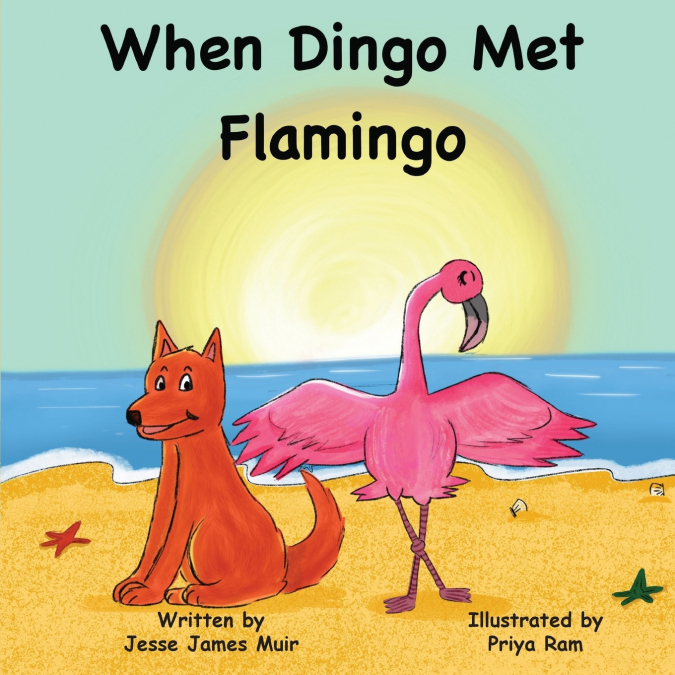 WHEN DINGO MET FLAMINGO