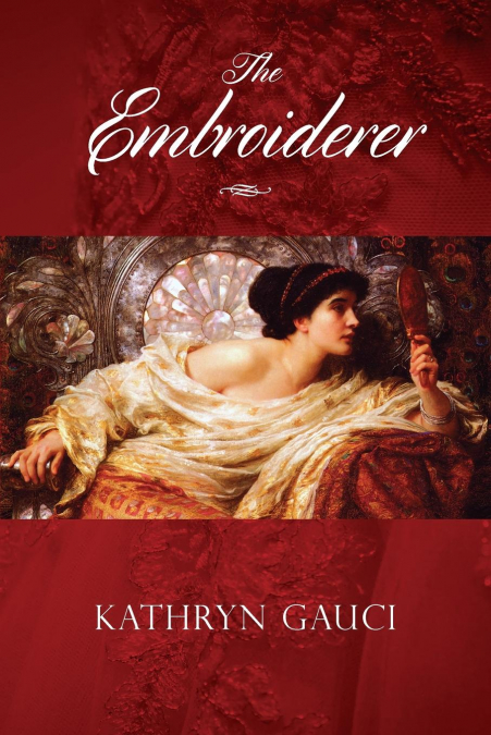 THE EMBROIDERER