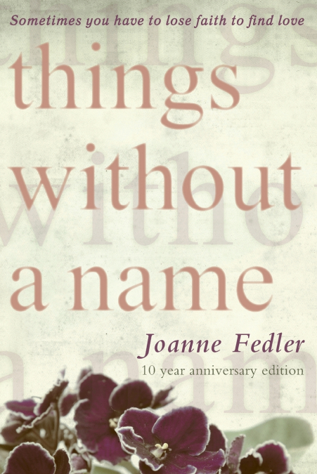 THINGS WITHOUT A NAME