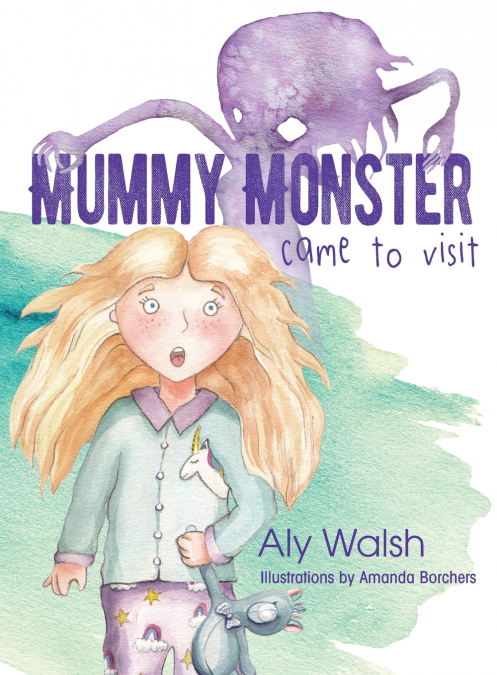 MUMMY MONSTER CAME TO VISIT