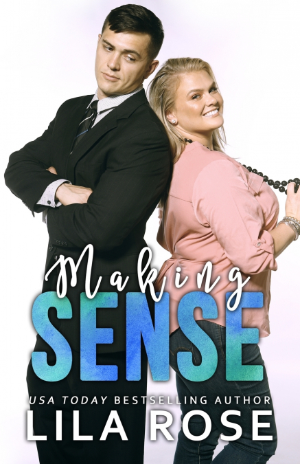 MAKING SENSE