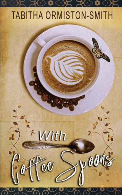 WITH COFFEE SPOONS