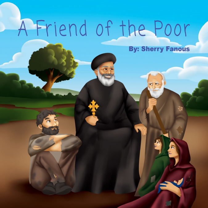 A FRIEND OF THE POOR