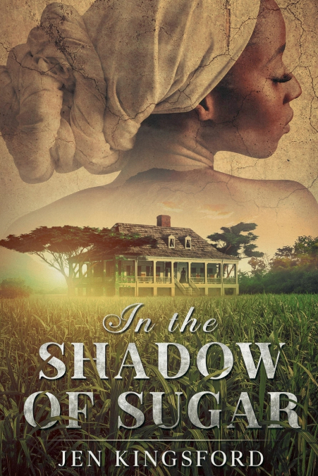 IN THE SHADOW OF SUGAR